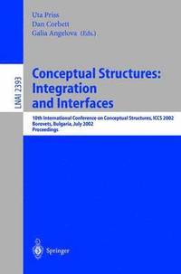 Conceptual Structures: Integration and Interfaces