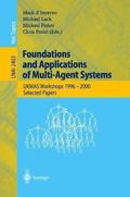 Foundations and Applications of Multi-Agent Systems