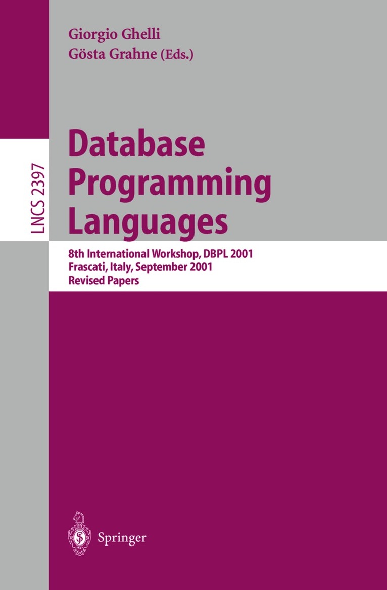 Gosta Grahne, Giorgia Ghelli - Database Programming Languages, Häftad