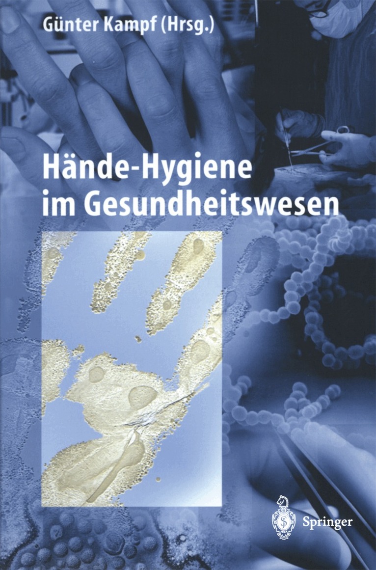 Günter Kampf - Hände-Hygiene im Gesundheitswesen, Inbunden. Tillgänglighet: Lägg i varukorg