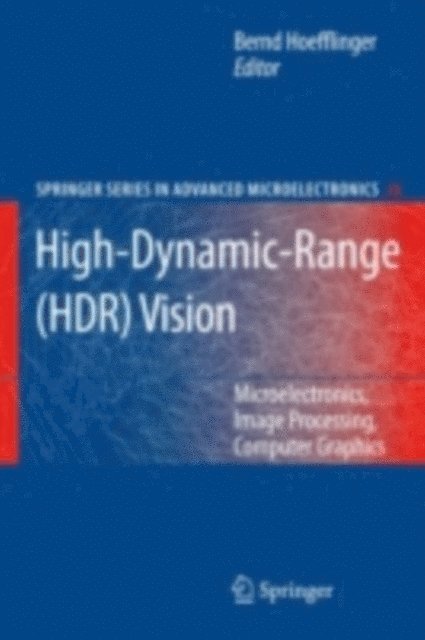 Bernd Hoefflinger - High-Dynamic-Range (HDR) Vision, E-bok