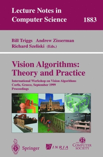 Richard Szeliski, Andrew Zisserman, Bill Triggs - Vision Algorithms: Theory and Practice, E-bok