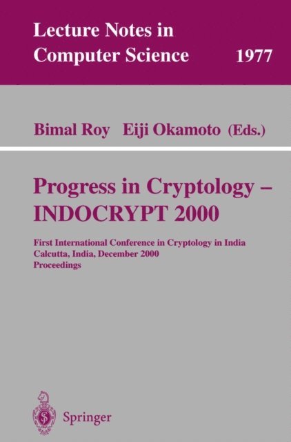 Eiji Okamoto, Bimal Kumar Roy - Progress in Cryptology - INDOCRYPT 2000, E-bok