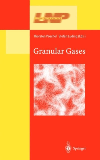 Stefan Luding, Thorsten Poschel - Granular Gases, E-bok