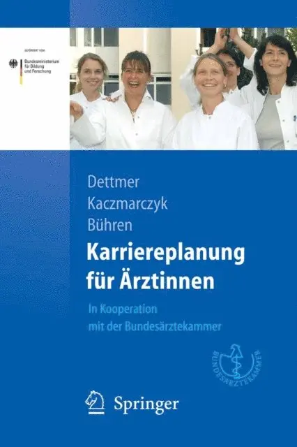 Astrid Buhren, Gabriele Kaczmarczyk, Susanne Dettmer - Karriereplanung für Ärztinnen, E-bok. Tillgänglighet: Lägg i varukorg