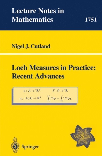 Nigel J. Cutland - Loeb Measures in Practice: Recent Advances, E-bok