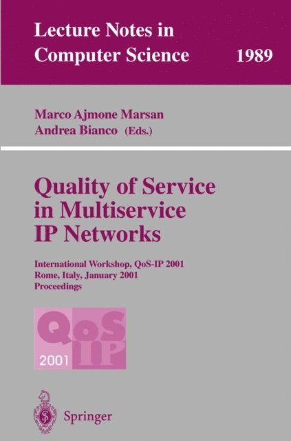 Andrea Bianco, Marco Ajmone Marsan - Quality of Service in Multiservice IP Networks, E-bok