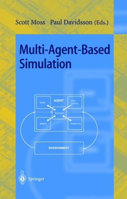 Paul Davidsson, Scott Moss - Multi-Agent-Based Simulation, E-bok