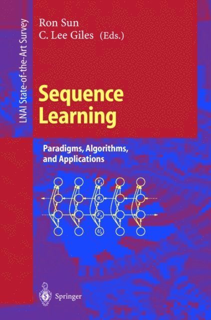 C.Lee Giles, Ron Sun - Sequence Learning, E-bok