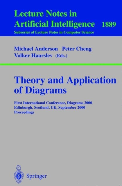 Volker Haarslev, Peter Cheng, Michael Anderson - Theory and Application of Diagrams, E-bok