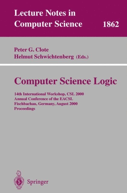 Helmut Schwichtenberg, Peter G. Clote - Computer Science Logic, E-bok