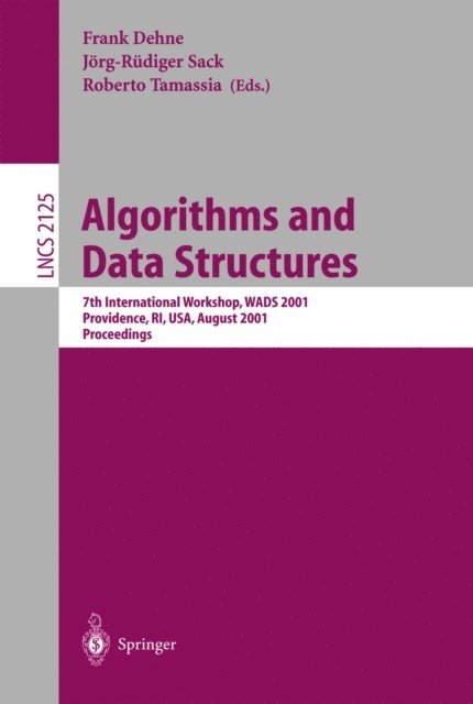 Roberto Tamassia, Jorg-Rudiger Sack, Frank Dehne - Algorithms and Data Structures, E-bok