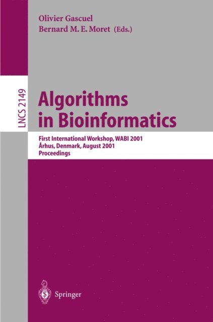 Bernard M.E. Moret, Olivier Gascuel - Algorithms in Bioinformatics, E-bok