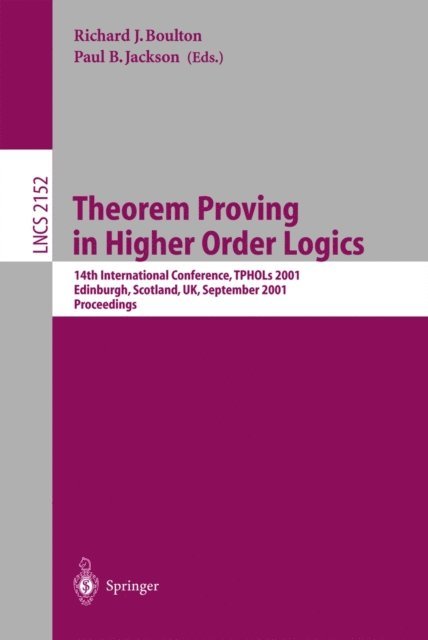 Paul B. Jackson, Richard J. Boulton - Theorem Proving in Higher Order Logics, E-bok