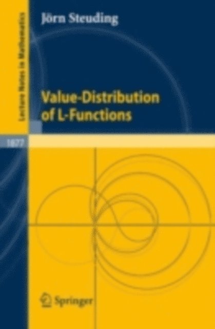 Jorn Steuding - Value-Distribution of L-Functions, E-bok