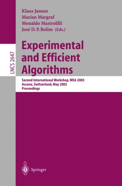 Jose D. P. Rolim, Monaldo Mastrolilli, Marian Margraf, Klaus Jansen - Experimental and Efficient Algorithms, E-bok