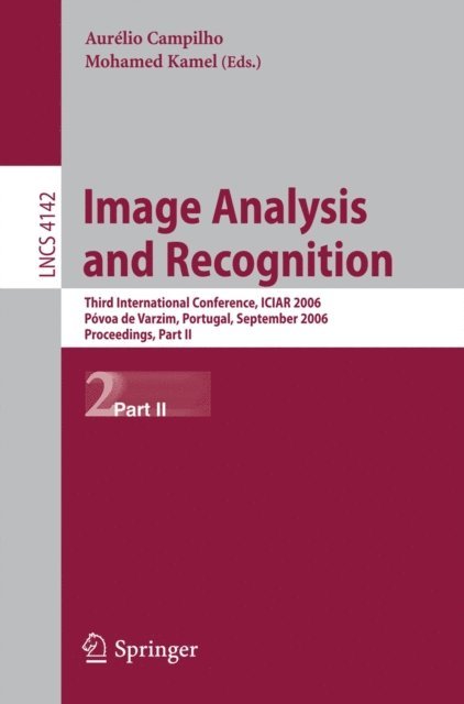 Mohamed Kamel, Aurelio Campilho - Image Analysis and Recognition, E-bok