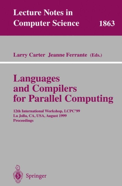 Jeanne Ferrante, Larry Carter - Languages and Compilers for Parallel Computing, E-bok