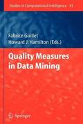 Quality Measures in Data Mining