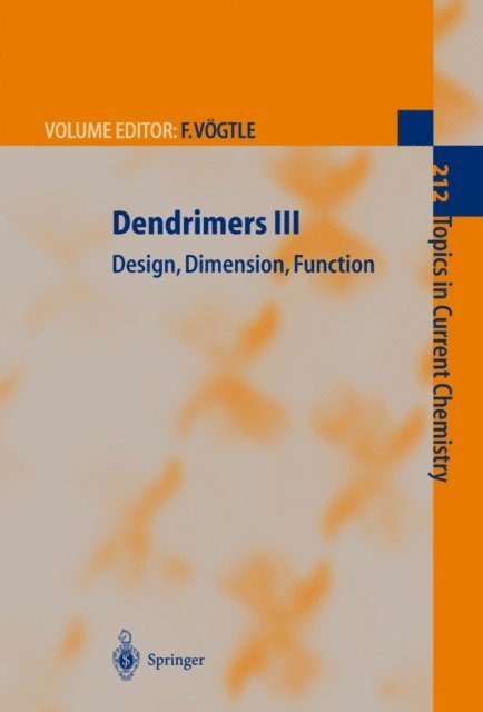 Fritz Vogtle - Dendrimers III, E-bok