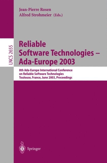 Alfred Strohmeier, Jean-Pierre Rosen - Reliable Software Technologies -- Ada-Europe 2003, E-bok