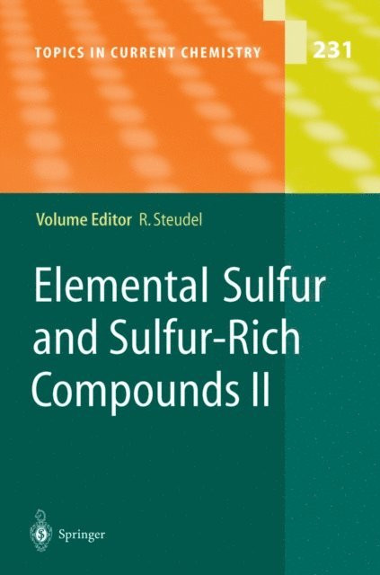 Ralf Steudel - Elemental Sulfur and Sulfur-Rich Compounds II, E-bok