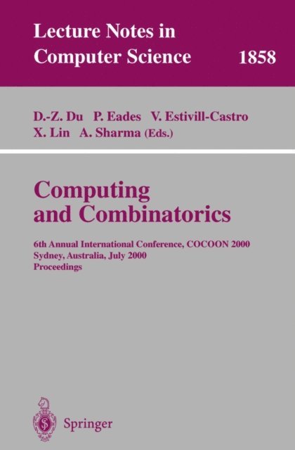 Arun Sharma, Xuemin Lin, Vladimir Estivill-Castro, Peter Eades, Ding-Zhu Du - Computing and Combinatorics, E-bok