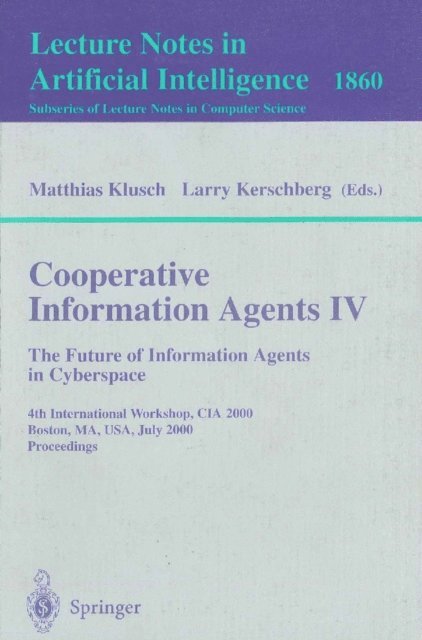 Larry Kerschberg, Matthias Klusch - Cooperative Information Agents IV - The Future of Information Agents in Cyberspace, E-bok