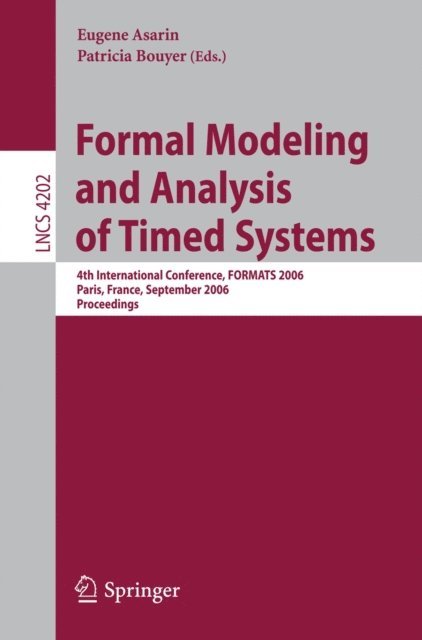 Patricia Bouyer, Eugene Asarin - Formal Modeling and Analysis of Timed Systems, E-bok