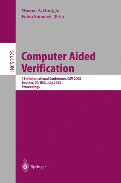 Fabio Somenzi, Warren A. Hunt, Jr. - Computer Aided Verification, E-bok