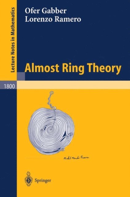 Lorenzo Ramero, Ofer Gabber - Almost Ring Theory, E-bok