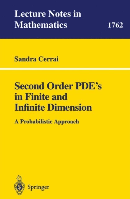 Sandra Cerrai - Second Order PDE's in Finite and Infinite Dimension, E-bok