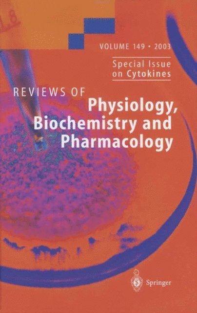 M. Schweiger, G. Schultz, N. Pfanner, S. Offermanns, H. Murer, A. Miyajima, W. J. Lederer, R. Jahn, H. Grunicke, M. P. Blaustein, E. Bamberg, S. G. Amara - Reviews of Physiology, Biochemistry and Pharmacology 149, E-bok