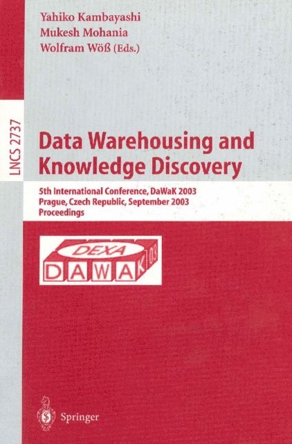 Wolfram Wo, Mukesh Mohania, Yahiko Kambayashi - Data Warehousing and Knowledge Discovery, E-bok
