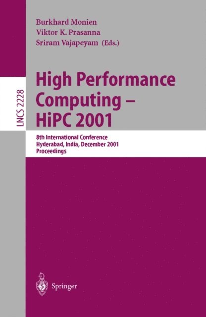 Sriram Vajapeyam, Viktor K. Prasanna, Burkhard Monien - High Performance Computing - HiPC 2001, E-bok
