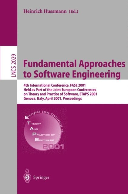 Heinrich Hussmann - Fundamental Approaches to Software Engineering, E-bok