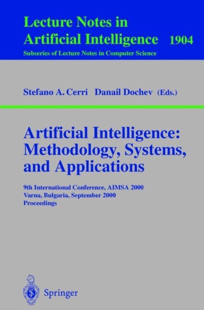 Danail Dochev, Stefano A. Cerri - Artificial Intelligence: Methodology, Systems, and Applications, E-bok