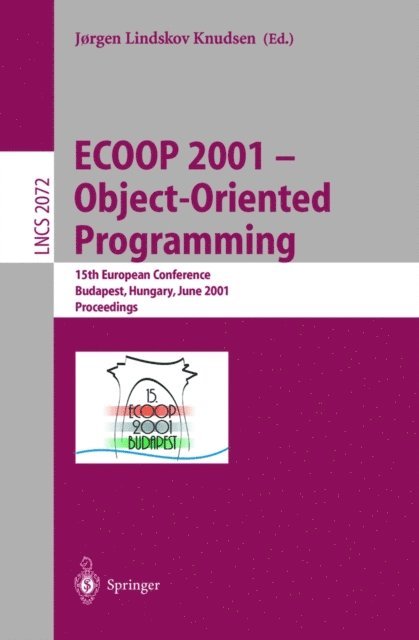 Jorgen Lindskov Knudsen - ECOOP 2001 - Object-Oriented Programming, E-bok