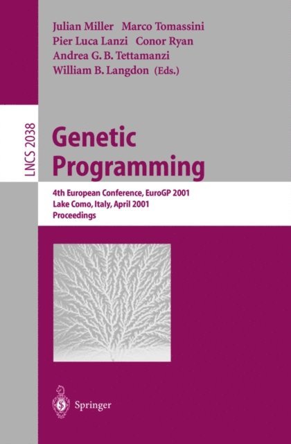 William B. Langdon, Andrea G.B. Tettamanzi, Conor Ryan, Pier Luca Lanzi, Marco Tomassini, Julian F. Miller - Genetic Programming, E-bok