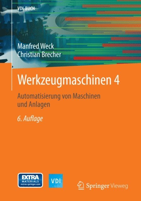 Manfred Weck - Werkzeugmaschinen 4, E-bok