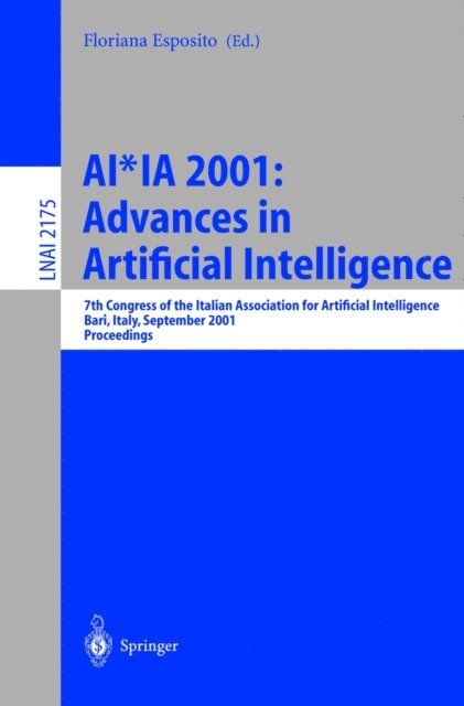 Floriana Esposito - AI*IA 2001: Advances in Artificial Intelligence, E-bok
