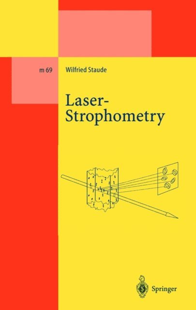 Wilfried Staude - Laser-Strophometry, E-bok