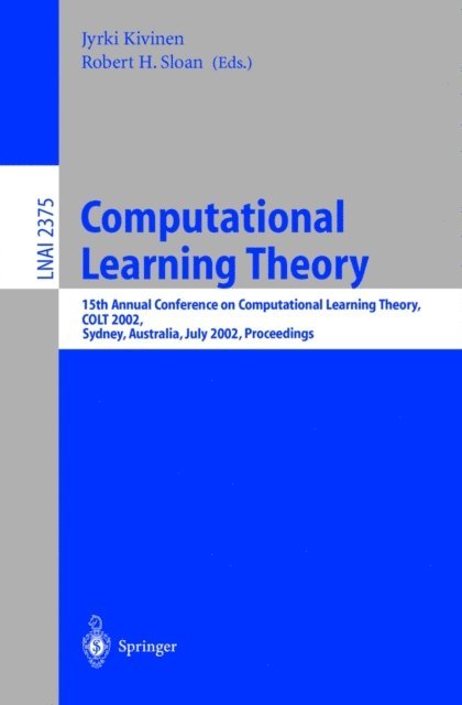 Robert H. Sloan, Jyrki Kivinen - Computational Learning Theory, E-bok