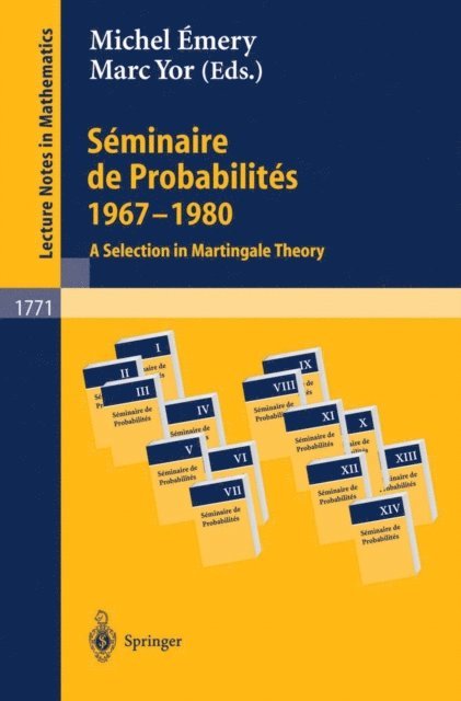 Marc Yor, Michel Emery - Séminaire de Probabilités 1967-1980, E-bok