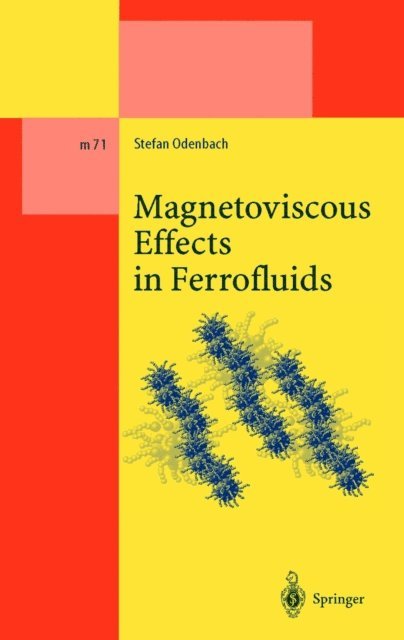 Stefan Odenbach - Magnetoviscous Effects in Ferrofluids, E-bok