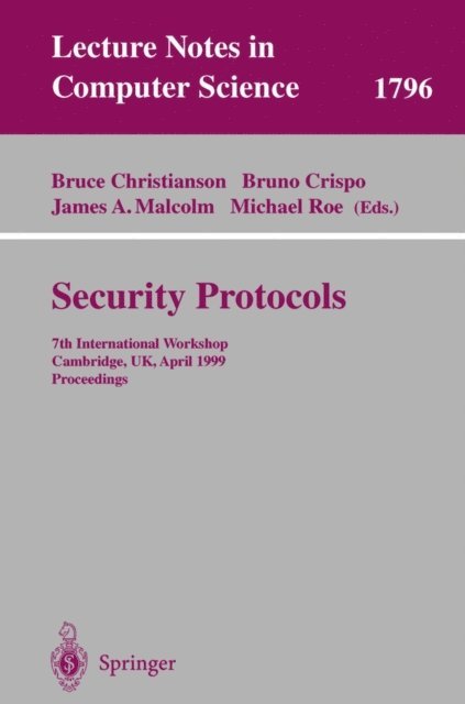Michael Roe, James A. Malcolm, Bruno Crispo, Bruce Christianson - Security Protocols, E-bok