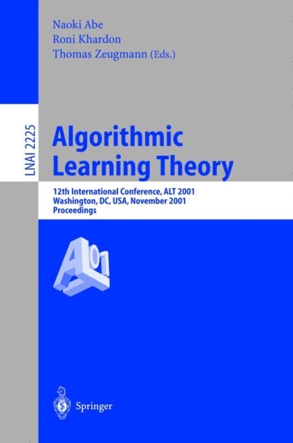Thomas Zeugmann, Roni Khardon, Naoki Abe - Algorithmic Learning Theory, E-bok