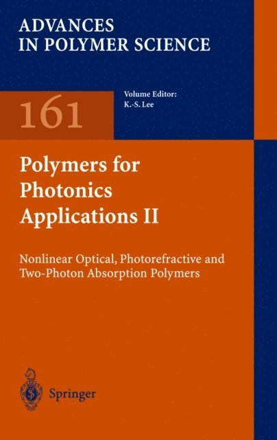 Kwang-Sup Lee - Polymers for Photonics Applications II, E-bok