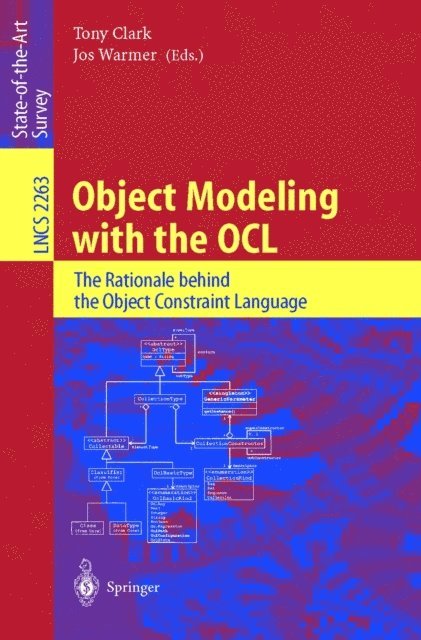 Jos Warmer, Tony Clark - Object Modeling with the OCL, E-bok