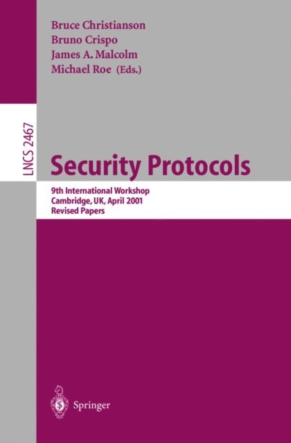 Michael Roe, James A. Malcolm, Bruno Crispo, Bruce Christianson - Security Protocols, E-bok